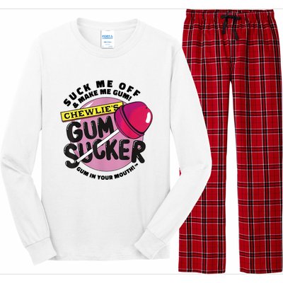 Suck Me Off And Make Me Gum Chewlie’s Gum Sucker Long Sleeve Pajama Set