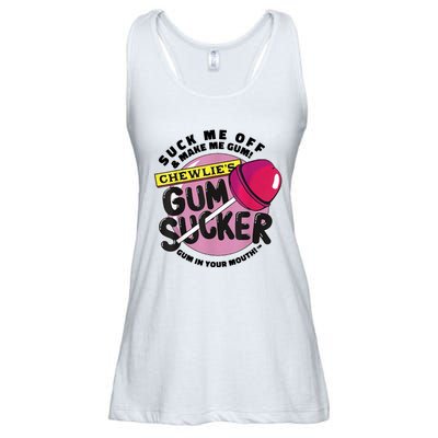 Suck Me Off And Make Me Gum Chewlie’s Gum Sucker Ladies Essential Flowy Tank