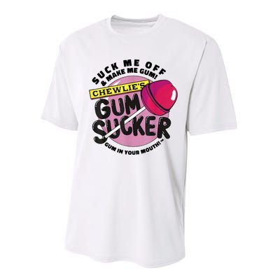 Suck Me Off And Make Me Gum Chewlie’s Gum Sucker Performance Sprint T-Shirt