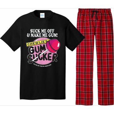 Suck Me Off And Make Me Gum Chewlie’S Gum Sucker Pajama Set