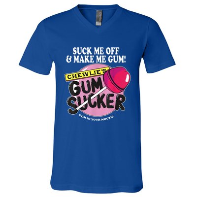 Suck Me Off And Make Me Gum Chewlie’S Gum Sucker V-Neck T-Shirt