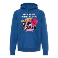 Suck Me Off And Make Me Gum Chewlie’S Gum Sucker Premium Hoodie