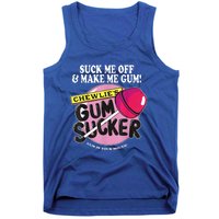 Suck Me Off And Make Me Gum Chewlie’S Gum Sucker Tank Top