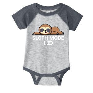 Sloth Mode On Funny Lazy Infant Baby Jersey Bodysuit