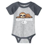 Sloth Mode On Funny Lazy Infant Baby Jersey Bodysuit