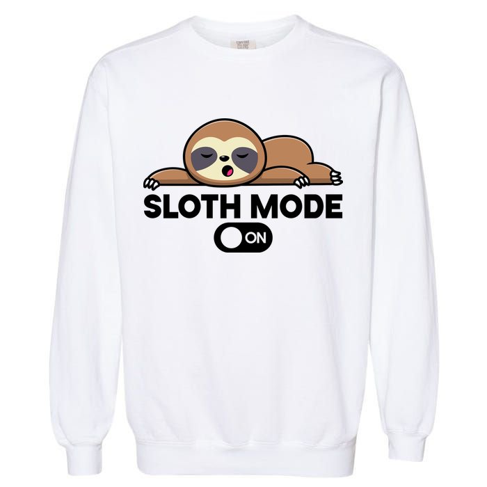 Sloth Mode On Funny Lazy Garment-Dyed Sweatshirt