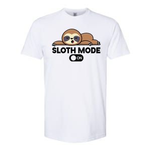 Sloth Mode On Funny Lazy Softstyle CVC T-Shirt