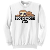 Sloth Mode On Funny Lazy Sweatshirt