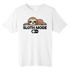 Sloth Mode On Funny Lazy Tall Fusion ChromaSoft Performance T-Shirt