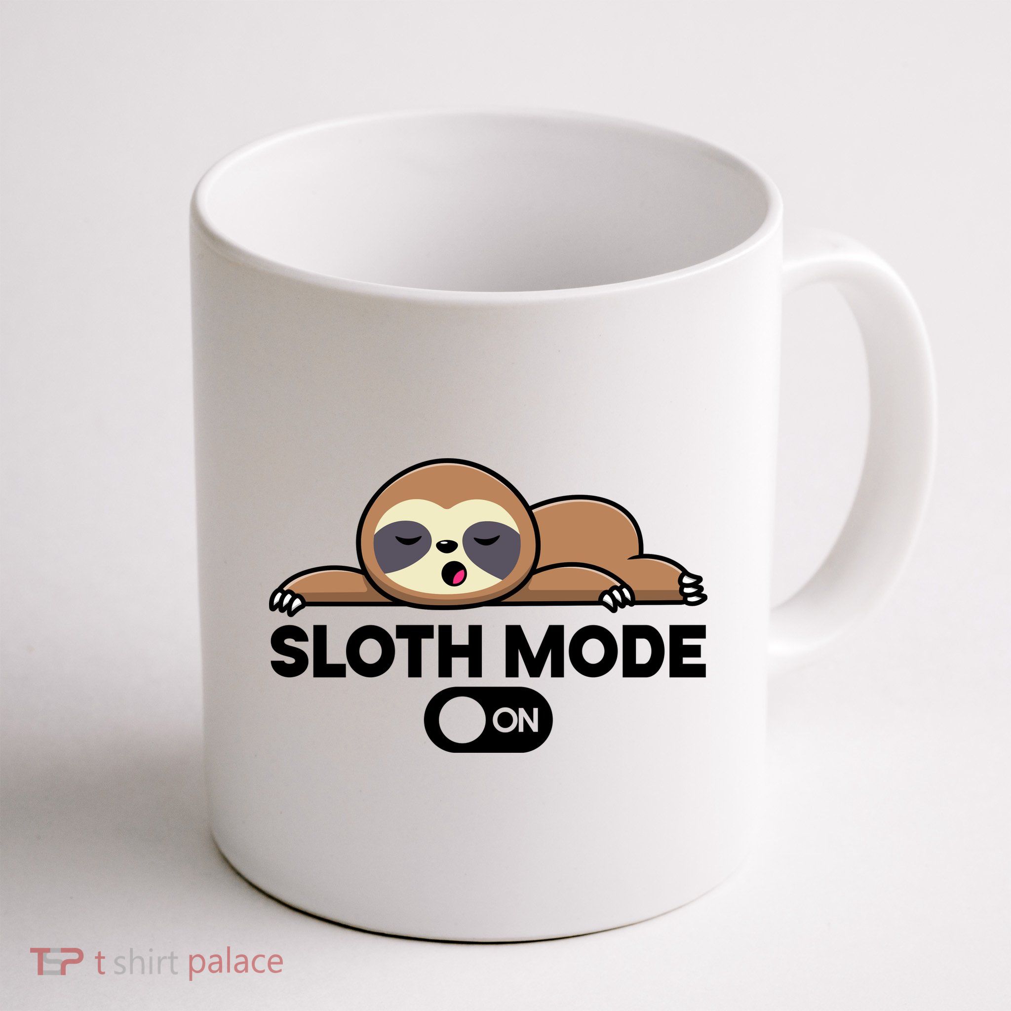 Sloth Mode On Funny Lazy Coffee Mug