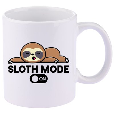 Sloth Mode On Funny Lazy 11oz C Handle Ceramic Mug