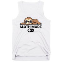 Sloth Mode On Funny Lazy Tank Top