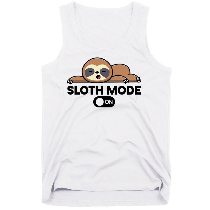 Sloth Mode On Funny Lazy Tank Top