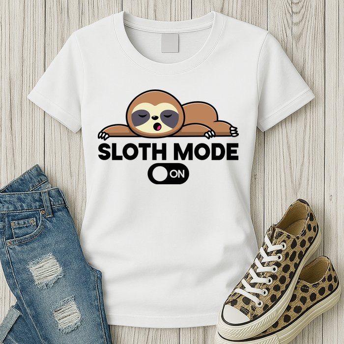 Sloth Mode On Funny Lazy Womens T-Shirt