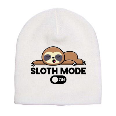 Sloth Mode On Funny Lazy Short Acrylic Beanie