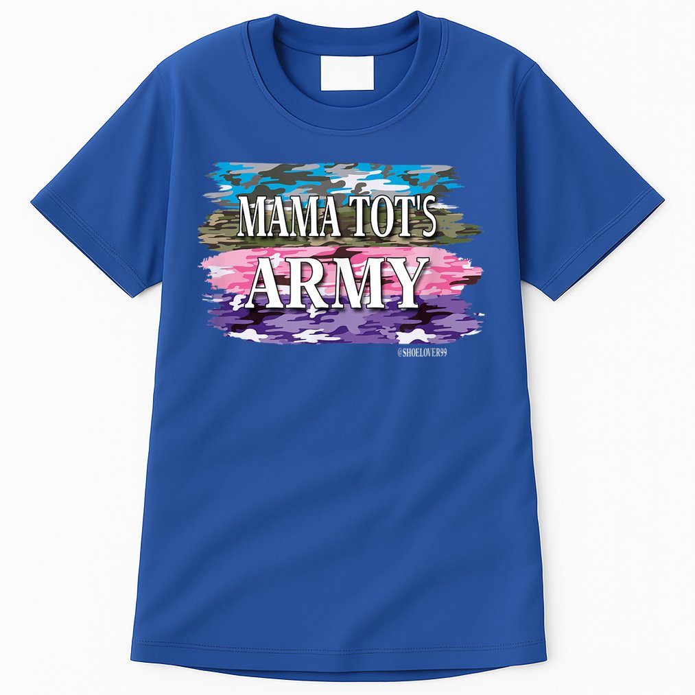 Shoelover99 Merch Ophelia Mama Tot's Army Tall T-Shirt