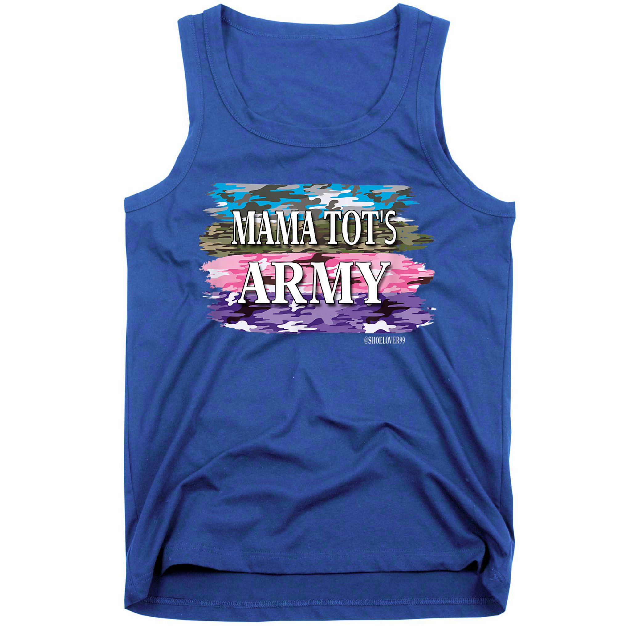 Shoelover99 Merch Ophelia Mama Tot's Army Tank Top