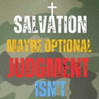 Salvation Maybe Optional Judgment Isn’t Christian Legacy Tie Dye Trucker Hat