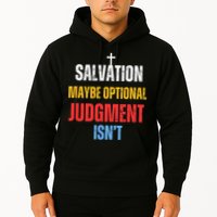 Salvation Maybe Optional Judgment Isn’t Christian Hoodie