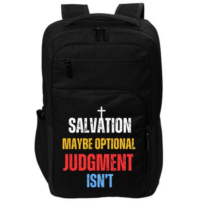 Salvation Maybe Optional Judgment Isn’t Christian Impact Tech Backpack