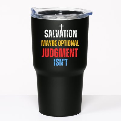 Salvation Maybe Optional Judgment Isn’t Christian Tumbler
