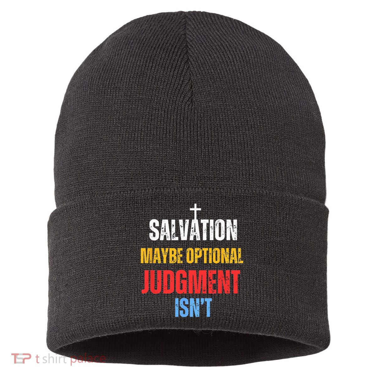 Salvation Maybe Optional Judgment Isn’t Christian Sustainable Knit Beanie