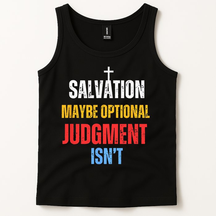 Salvation Maybe Optional Judgment Isn’t Christian Tank Top