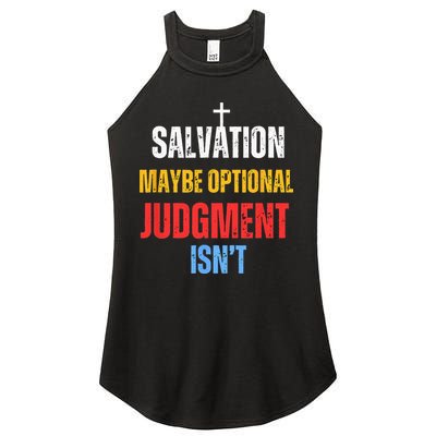 Salvation Maybe Optional Judgment Isn’t Christian Women's Perfect Tri Rocker Tank