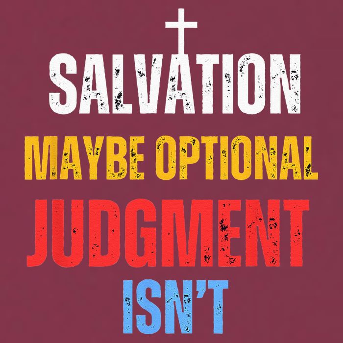 Salvation Maybe Optional Judgment Isn’t Christian 16oz Travel Tumbler