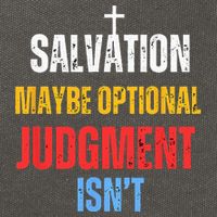 Salvation Maybe Optional Judgment Isn’t Christian Cotton Canvas Backpack