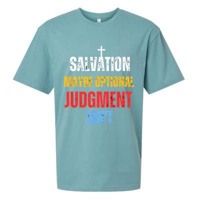 Salvation Maybe Optional Judgment Isn’t Christian Sueded Cloud Jersey T-Shirt