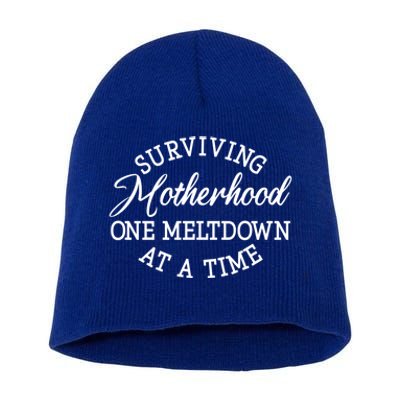 Surviving Motherhood One Meltdown At A Time Gift Short Acrylic Beanie