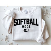 Softball Mode On Sweatshirt