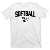 Softball Mode On T-Shirt