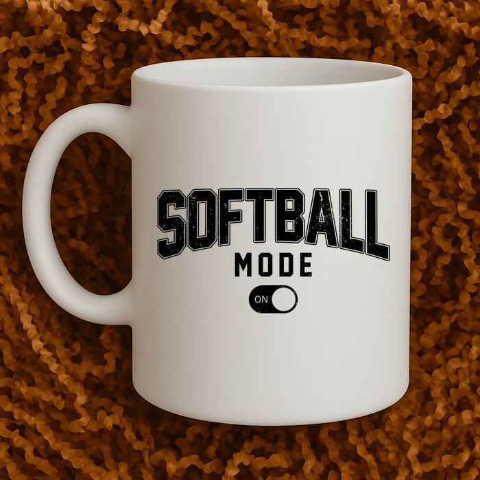 Softball Mode On Mug