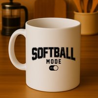 Softball Mode On Mug