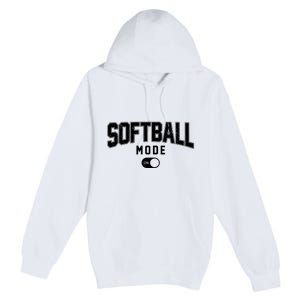 Softball Mode On Premium Pullover Hoodie