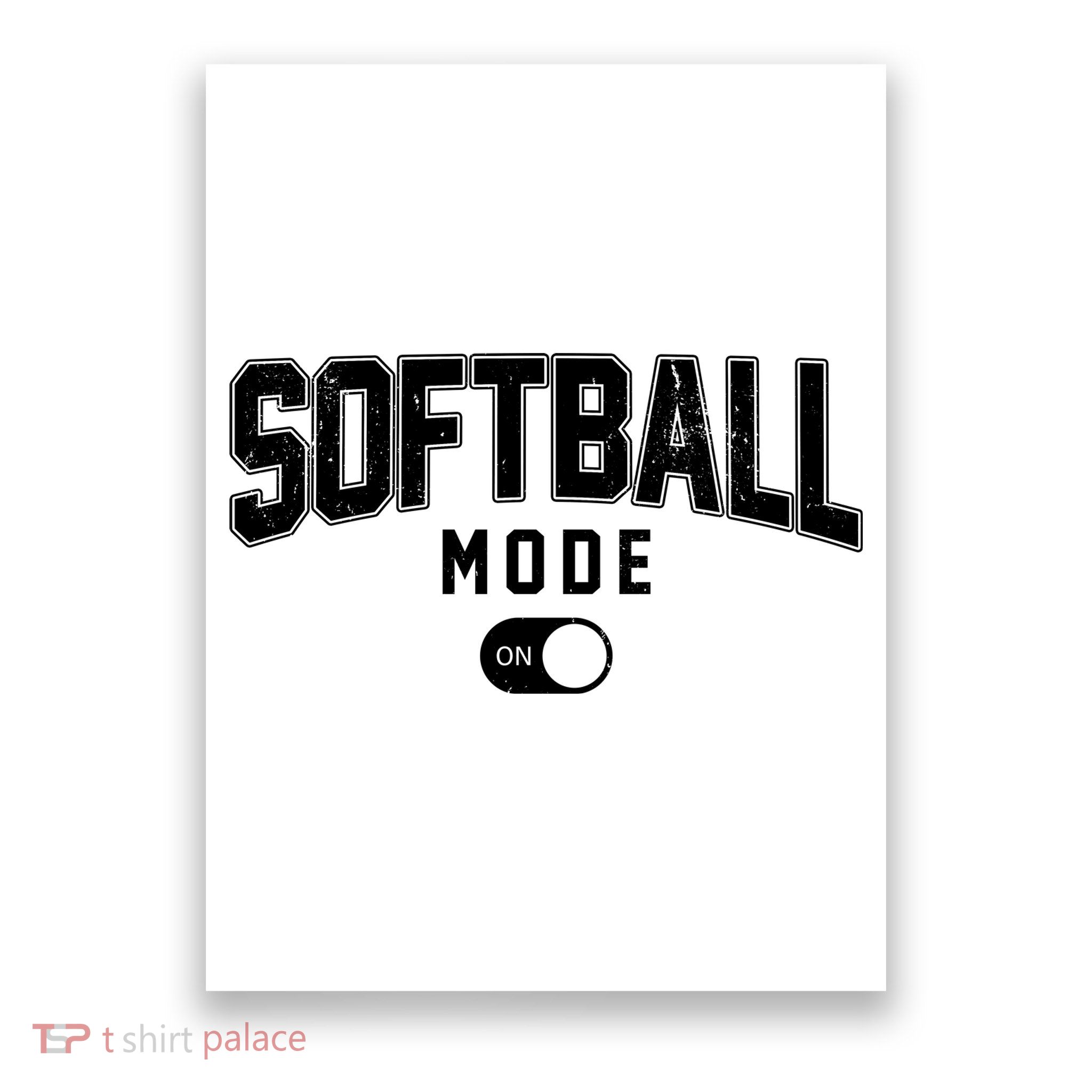Softball Mode On Poster