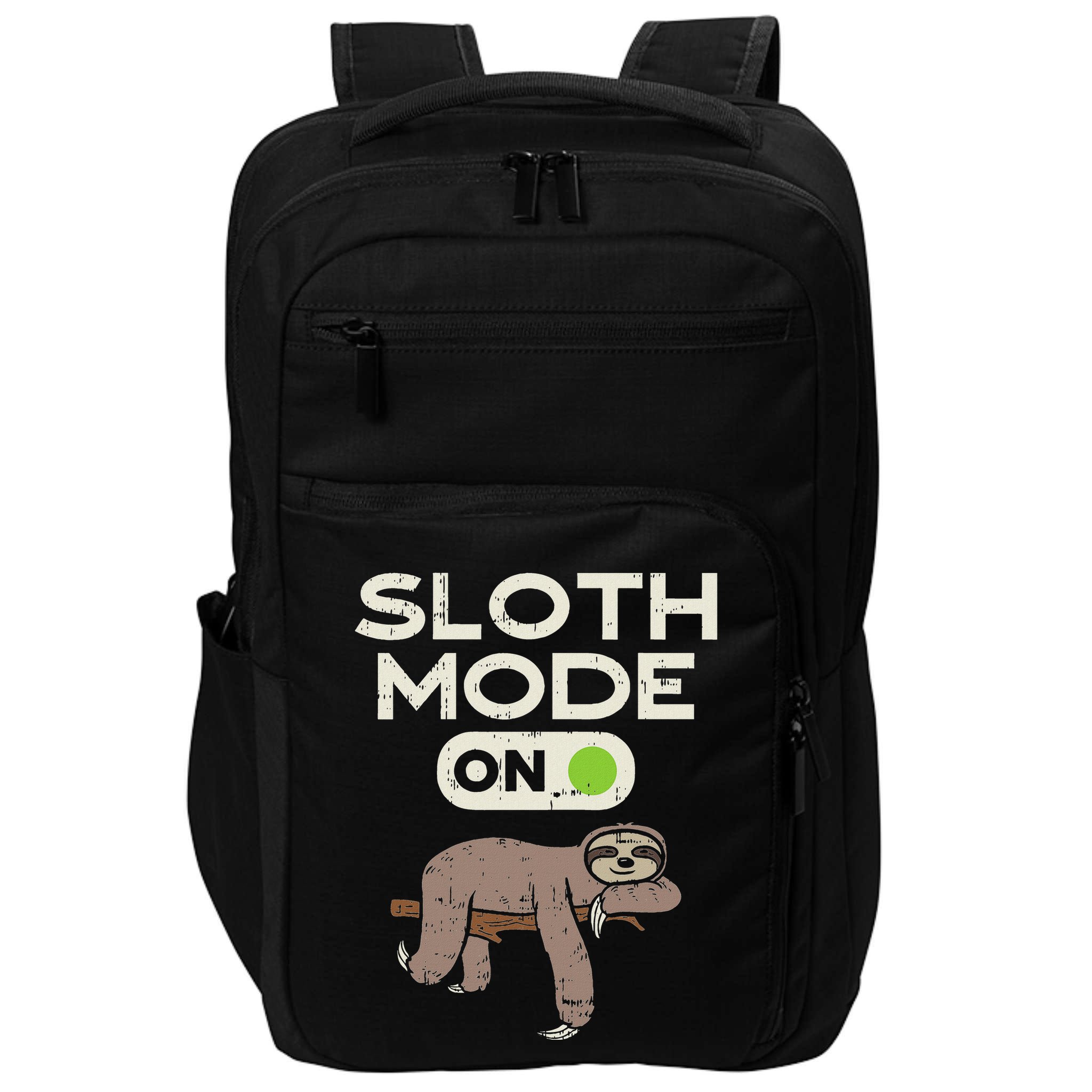 Sloth Mode On Funny Lazy Sleep Animal Lover Women Gift Impact Tech Backpack