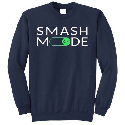 Smash Mode On Funny Pickleball Pun For Pickleball Players Sweatshirt