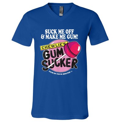 Suck Me Off And Make Me Gum Chewlie’s Gum Sucker V-Neck T-Shirt