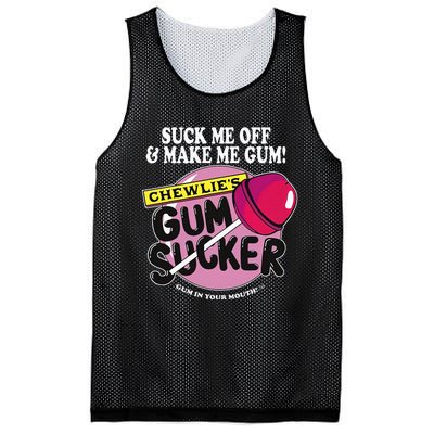 Suck Me Off And Make Me Gum Chewlie’S Gum Sucker Mesh Reversible Basketball Jersey Tank