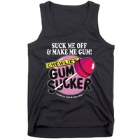 Suck Me Off And Make Me Gum Chewlie’S Gum Sucker Tank Top