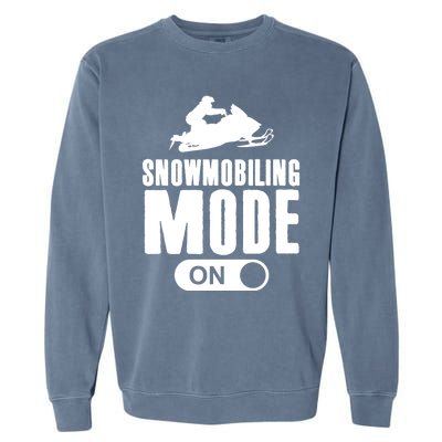 Snowmobiling Mode On Kids Snowmobile Gift Snow Machine Rider Gift Garment-Dyed Sweatshirt