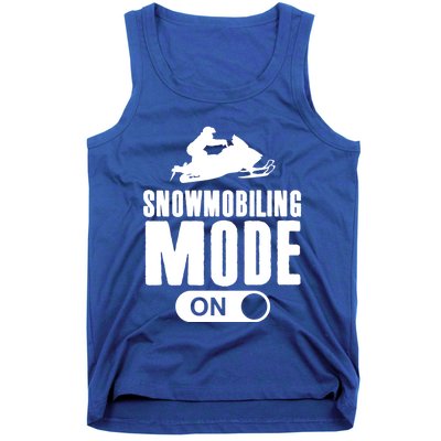 Snowmobiling Mode On Kids Snowmobile Gift Snow Machine Rider Gift Tank Top