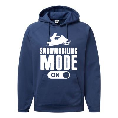 Snowmobiling Mode On Kids Snowmobile Gift Snow Machine Rider Gift Performance Fleece Hoodie