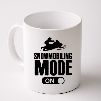 Snowmobiling Mode On Kids Snowmobile Gift Snow Machine Rider Gift Coffee Mug