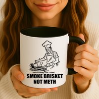 Smoke Brisket Not Meth Mug