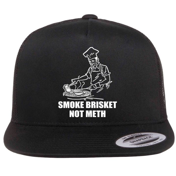 Smoke Brisket Not Meth Flat Bill Trucker Hat