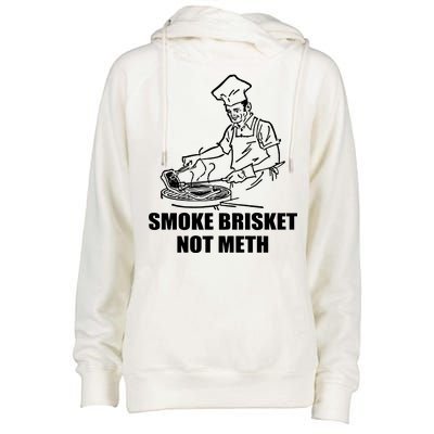 Smoke Brisket Not Meth Womens Funnel Neck Pullover Hood